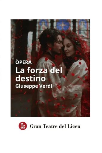 Poster of La Forza Del Destino - Gran Teatre del Liceu