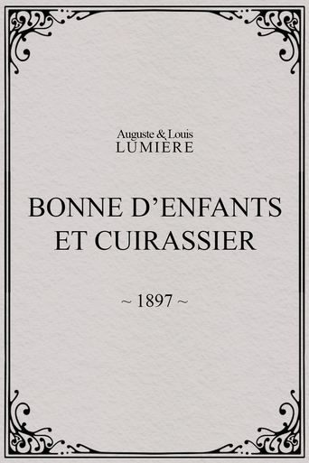 Poster of Bonne d’enfants et cuirassier