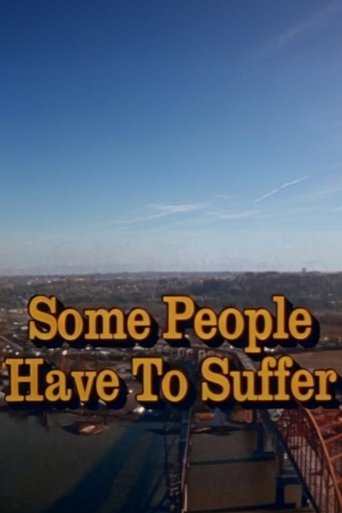 Poster of Some People Have to Suffer