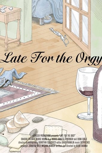 Poster of Late for the Orgy