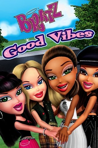 Poster of Bratz: Good Vibes