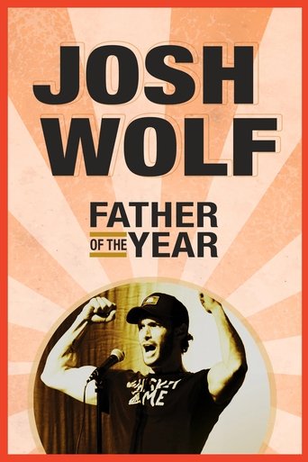 Poster of Josh Wolf: Father of the Year