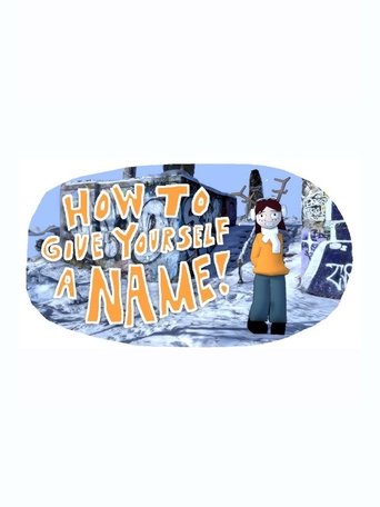 Poster of How to Give Yourself a Name