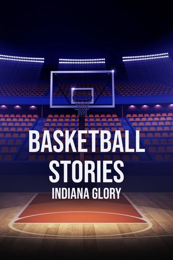 Poster of Basketball Stories: Indiana Glory