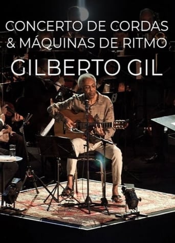 Poster of Gilberto Gil - Concerto de Cordas & Máquinas de Ritmo