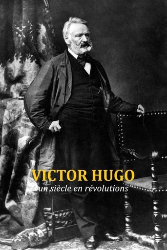 Poster of Victor Hugo, un siècle en révolutions