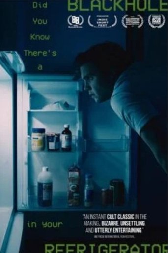 Poster of Did You Know There's a Black Hole in Your Refrigerator
