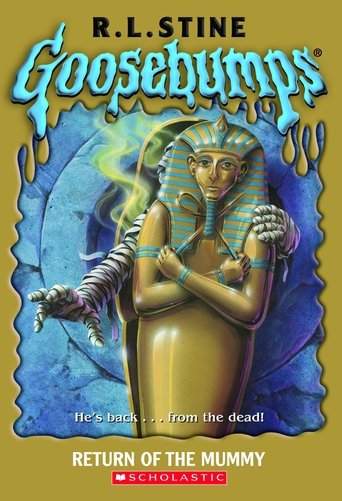 Poster of Goosebumps: Return of the Mummy
