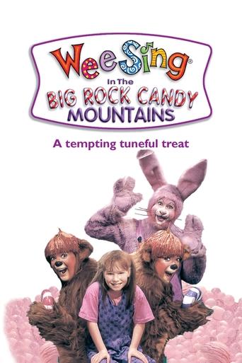 Poster of Wee Sing in the Big Rock Candy Mountains