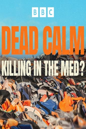 Poster of Dead Calm: Killing in the Med?