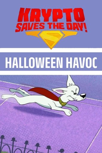 Poster of Krypto Saves the Day!: Halloween Havoc