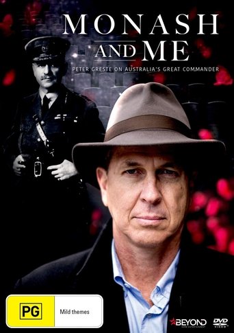 Poster of Monash and Me: Peter Greste on Australia's Great Commander