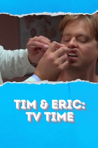 Poster of Tim & Eric: TV Time