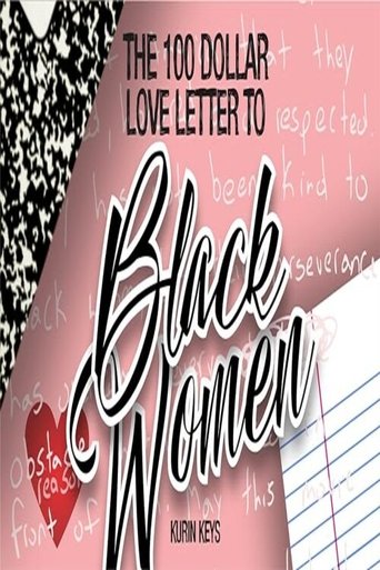 Poster of The 100 Dollar Love Letter to Black Women