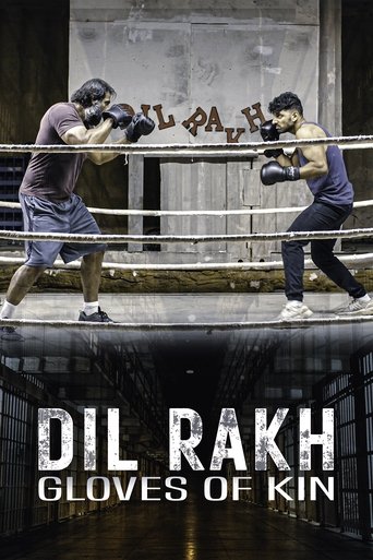 Poster of Dil Rakh: Gloves of Kin