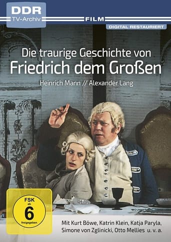 Poster of Die traurige Geschichte von Friedrich dem Großen