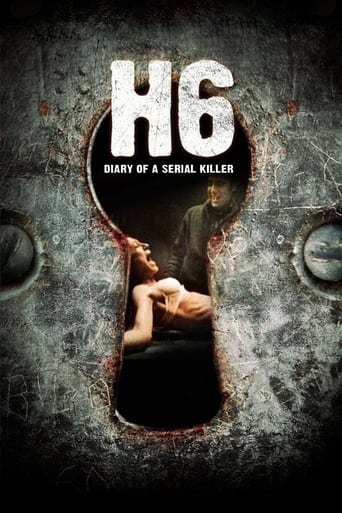 Poster of H6: Diary of a Serial Killer