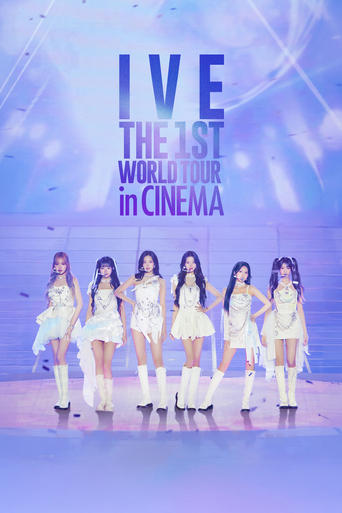 Poster of IVE THE 1ST WORLD TOUR in CINEMA