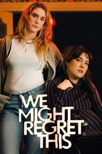 Portrait for We Might Regret This - Series 1