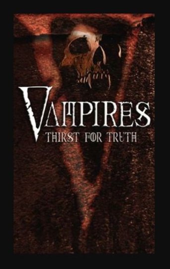 Poster of Vampires: Thirst for the Truth