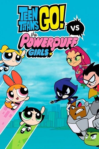 Poster of Teen Titans Go! vs Powerpuff Girls