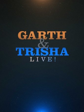 Poster of Garth & Trisha Live!