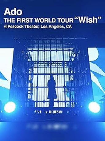 Poster of Ado THE FIRST WORLD TOUR “Wish”