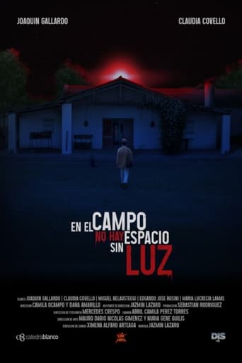 Poster of En el campo no hay espacio sin luz