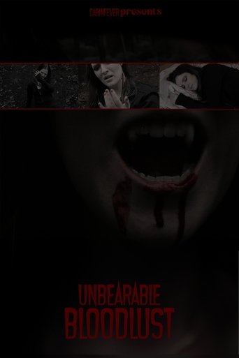 Poster of Unbearable BloodLust