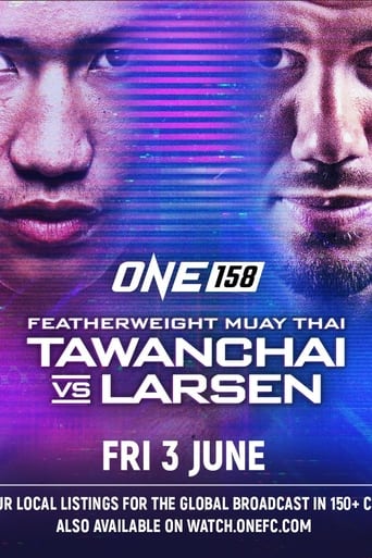 Poster of ONE 158: Tawanchai vs. Larsen