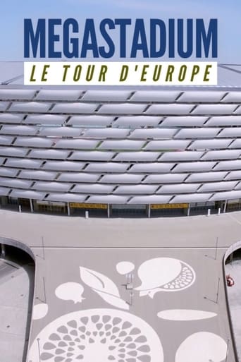 Poster of Megastadium: Le Tour d'Europe