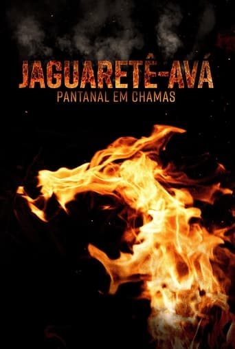 Poster of Jaguaretê-Avá: Pantanal em Chamas