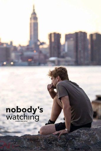 Nobody's Watching Poster of Nobody's Watching