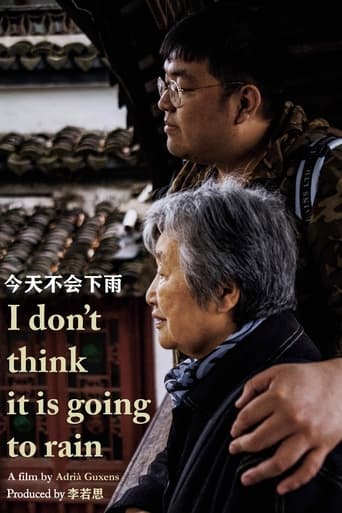 Poster of I Don't Think It Is Going to Rain