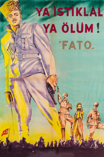 Poster of Fato: Ya İstiklal Ya Ölüm