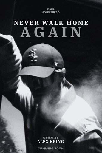 Poster of Never Walk Home Again