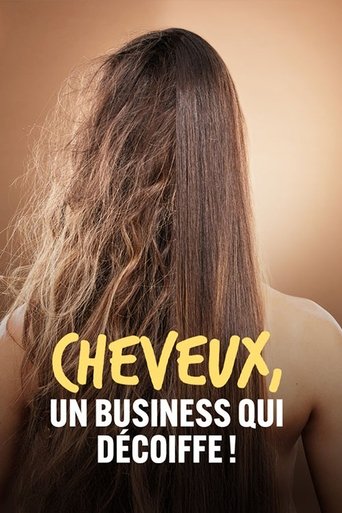 Poster of Cheveux, un business qui décoiffe !