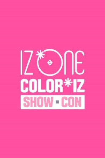 Poster of IZ*ONE ′COLOR*IZ′ 쇼-콘