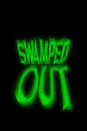 Poster of Swamped Out