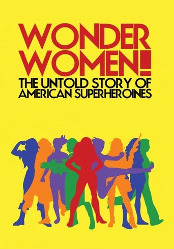 Poster of Wonder Women!: The Untold Story of American Superheroines