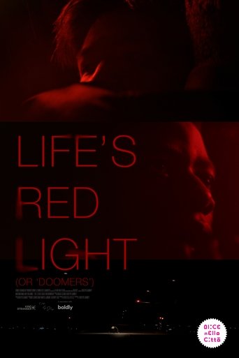 Poster of Life's Red Light (or 'Doomers')