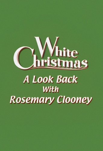 Poster of 'White Christmas': A Look Back with Rosemary Clooney