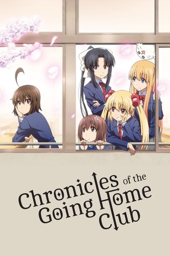 Poster of Chronicles of the Going Home Club