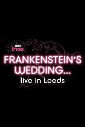 Poster of Frankenstein's Wedding... Live in Leeds