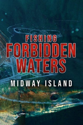 Poster of Fishing Forbidden Waters: Midway Island