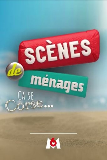 Poster of Scènes de ménages, ça se Corse...