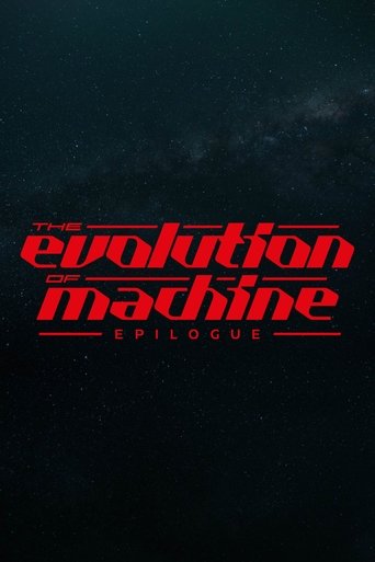 Poster of Evolution of Machine - Epilogue
