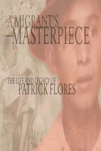 Poster of A Migrant's Masterpiece: The Life and Legacy of Patrick Flores