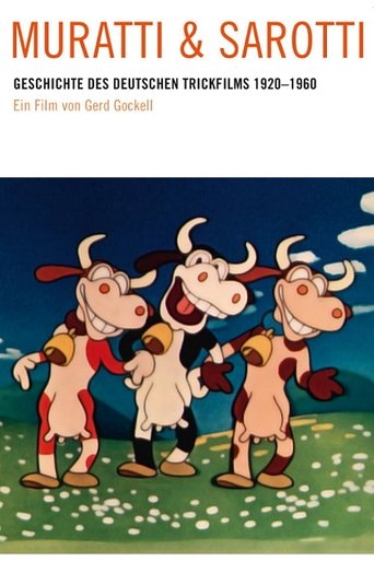 Poster of Muratti und Sarotti - Die Geschichte des deutschen Animationsfilms 1920 bis 1960