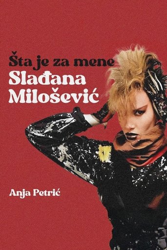 Poster of What Sladjana Milosevic Means To Me